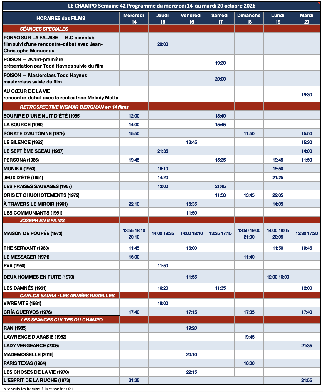 Tableau des Horaires - cinéma le Champo