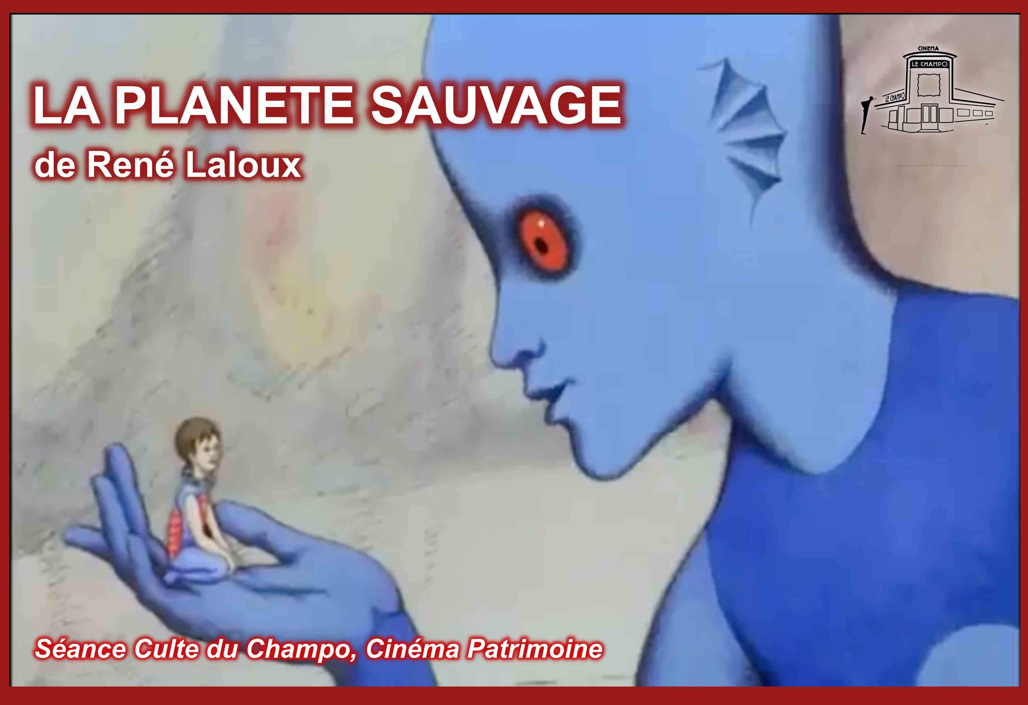 La Planète sauvage de René Laloux – un géant bleu (un Draag) tient un minuscule humain dans sa main, fable d’animation culte projetée au Champo
