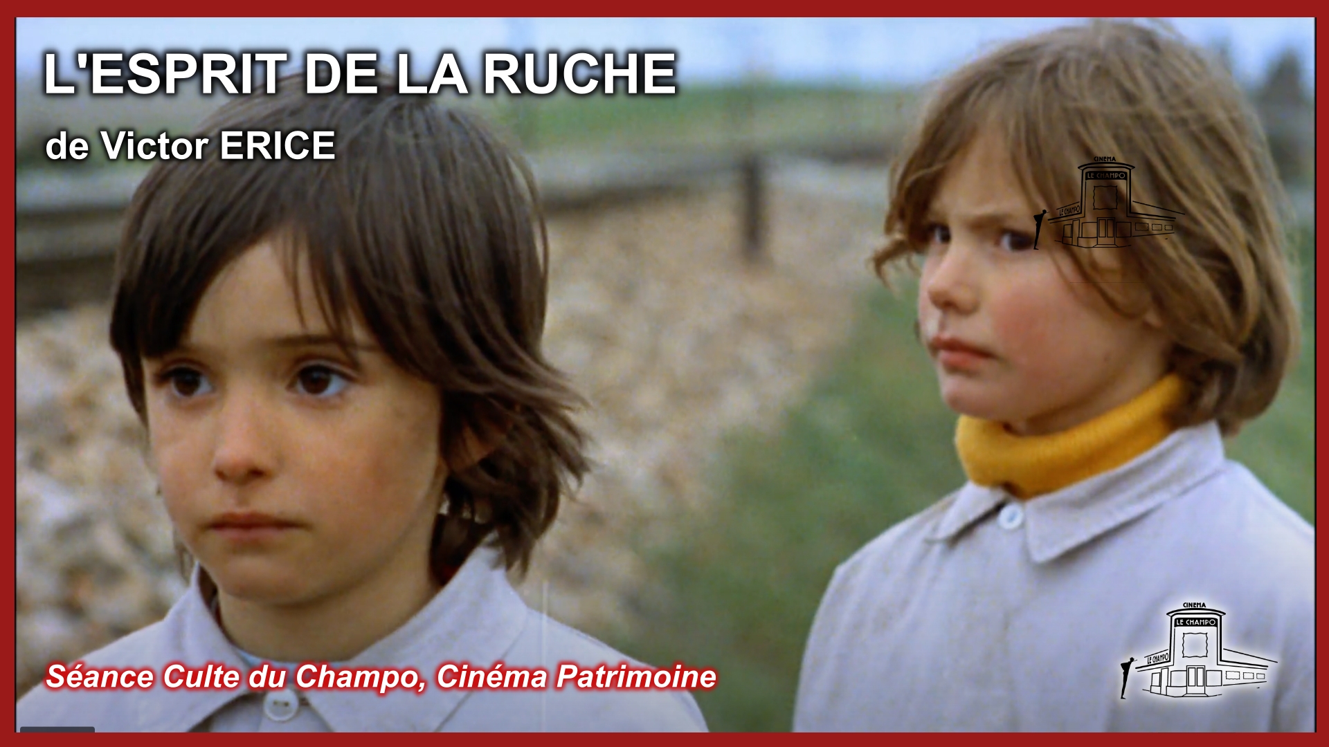 Affiche de la séance culte  L’Esprit de la ruche de Víctor Erice au Champo, avec Ana Torrent dans un récit poétique autour de l’enfance, du mystère et de Frankenstein.