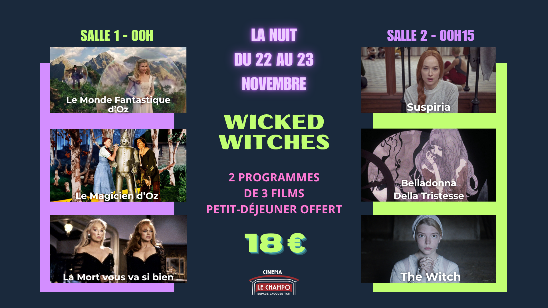 Affiche programme Nuit au Champo - NUIT WICKED WITCHES
