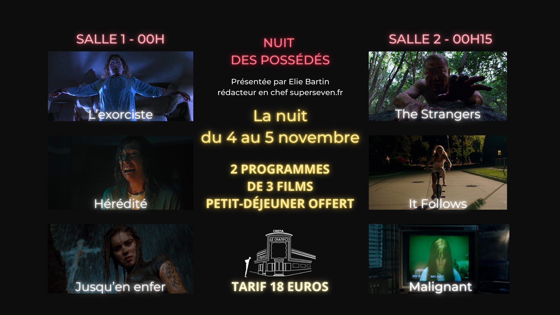 Affiche programme Nuit au Champo - NUIT DES POSSÉDÉS