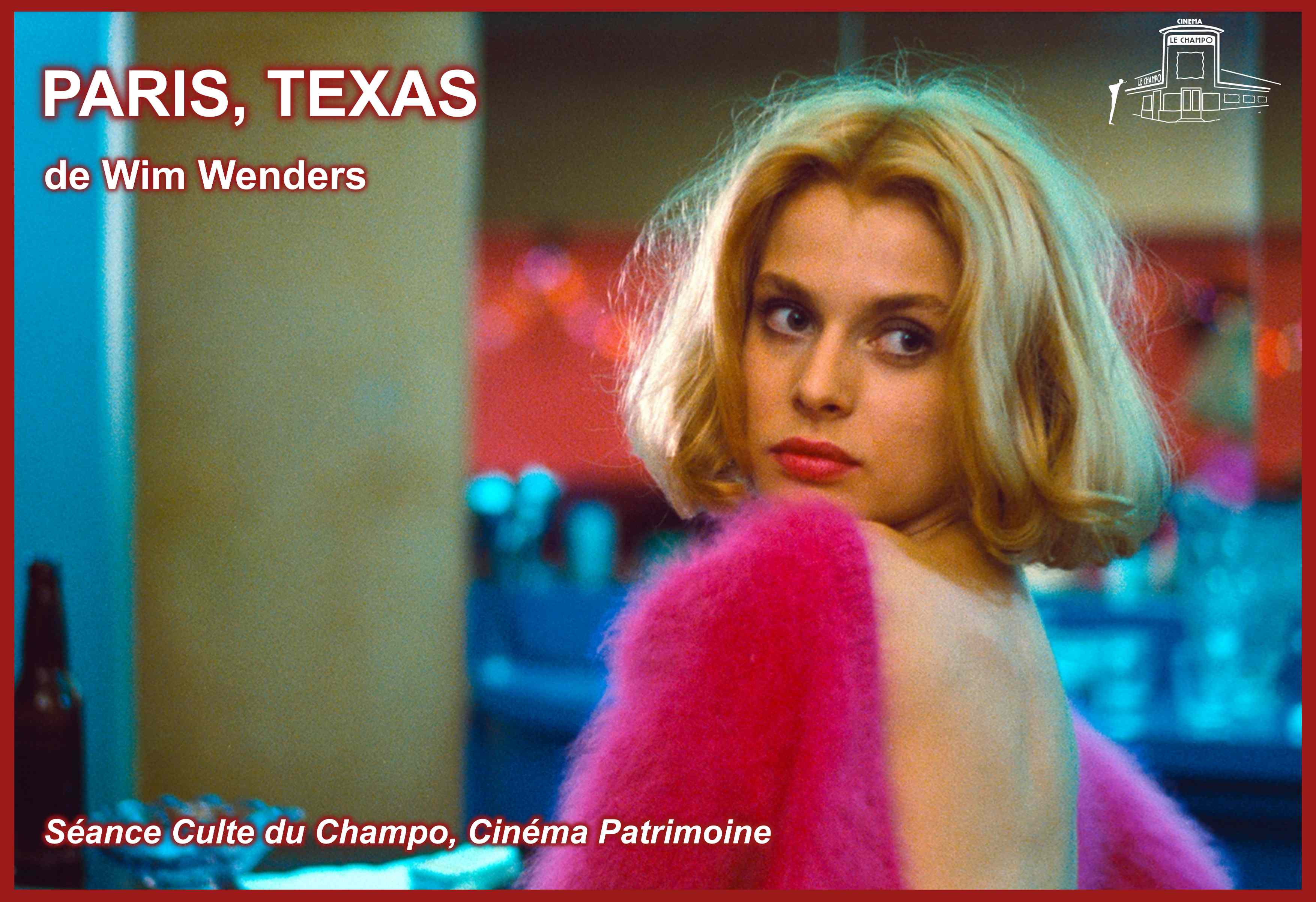 Nastassja Kinski dans Paris, Texas de Wim Wenders, film culte au cinéma Le Champo à Paris