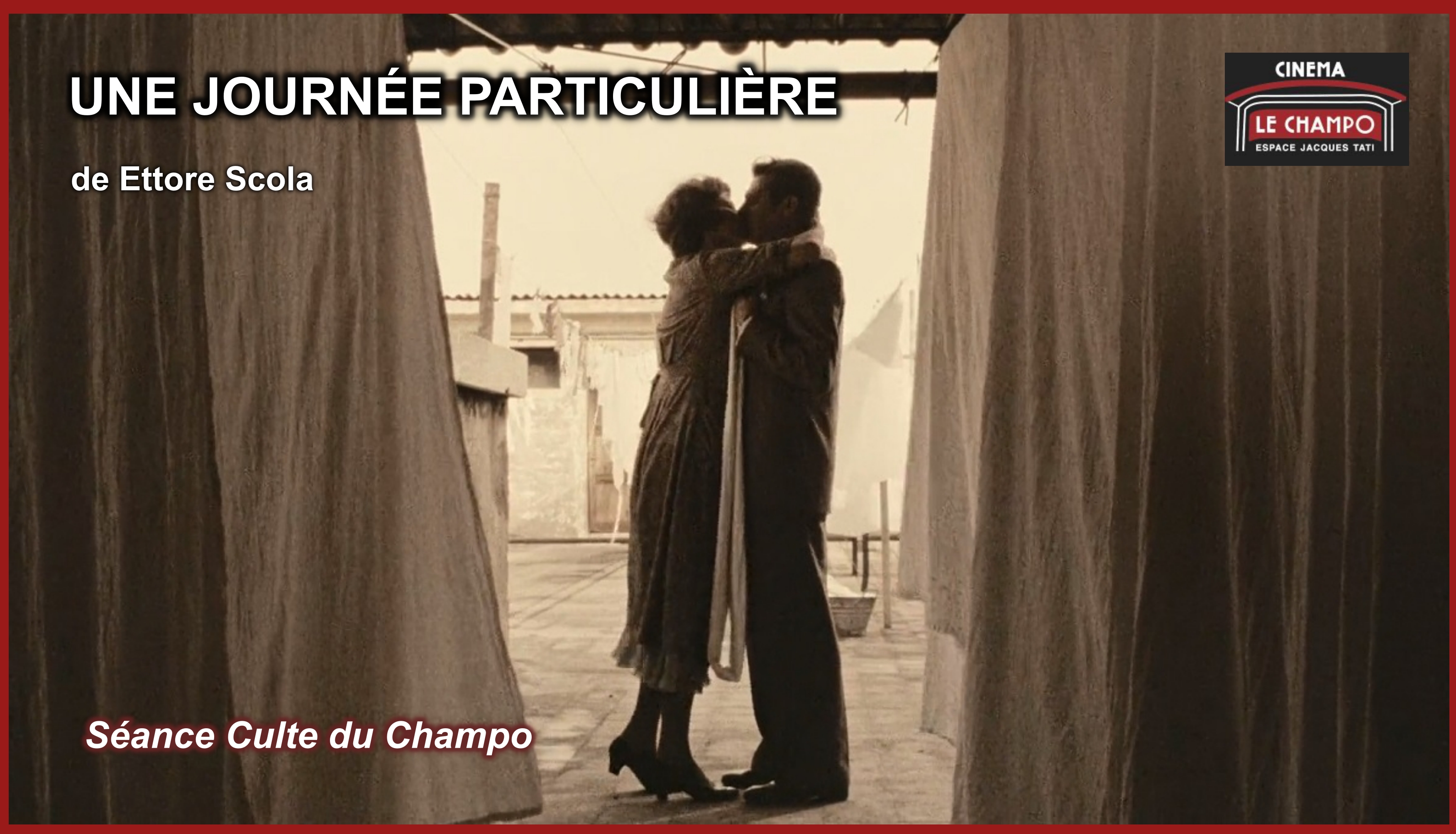 Une journée particulière d’Ettore Scola – Sophia Loren et Marcello Mastroianni s’enlacent entre deux draps étendus sur une terrasse, film projeté au Champo