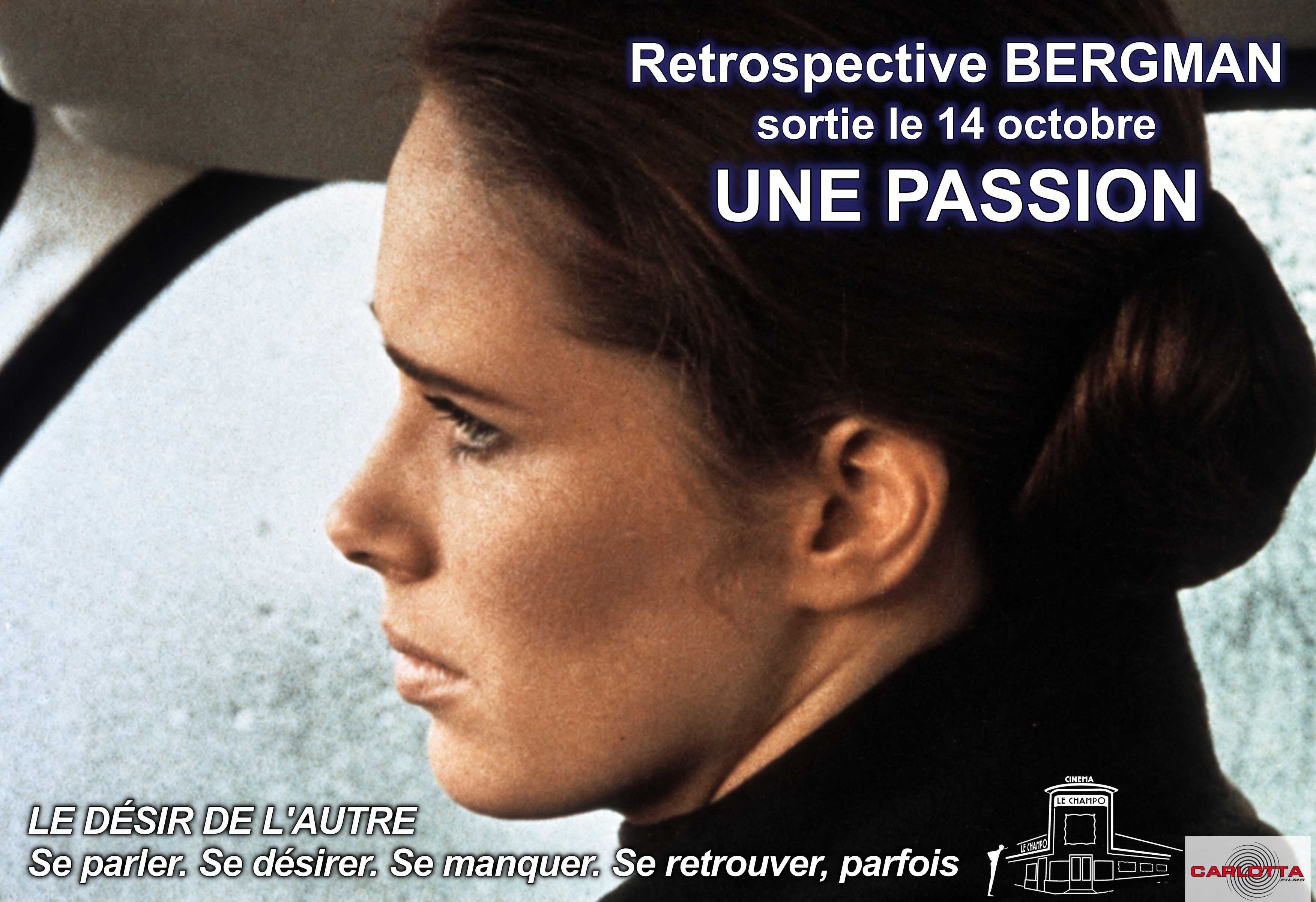 UNE PASSION - Affiche de la Retrospective BERGMAN au Champo